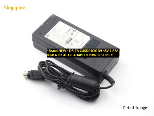 *Brand NEW* DELTA CUSD04C01D9 48V 1.67A 80W 4 Pin AC DC ADAPTER POWER SUPPLY